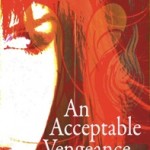 An Acceptable Vengeance by Danelle Halle